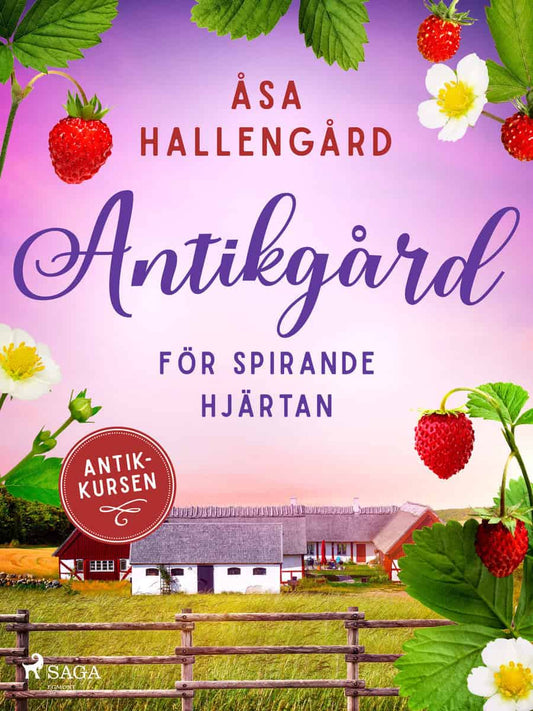 Hallengård, Åsa | Antikgård för spirande hjärtan