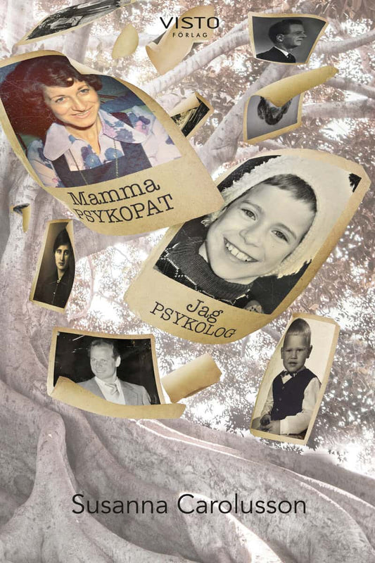 Carolusson, Susanna | Mamma var psykopat, jag blev psykolog