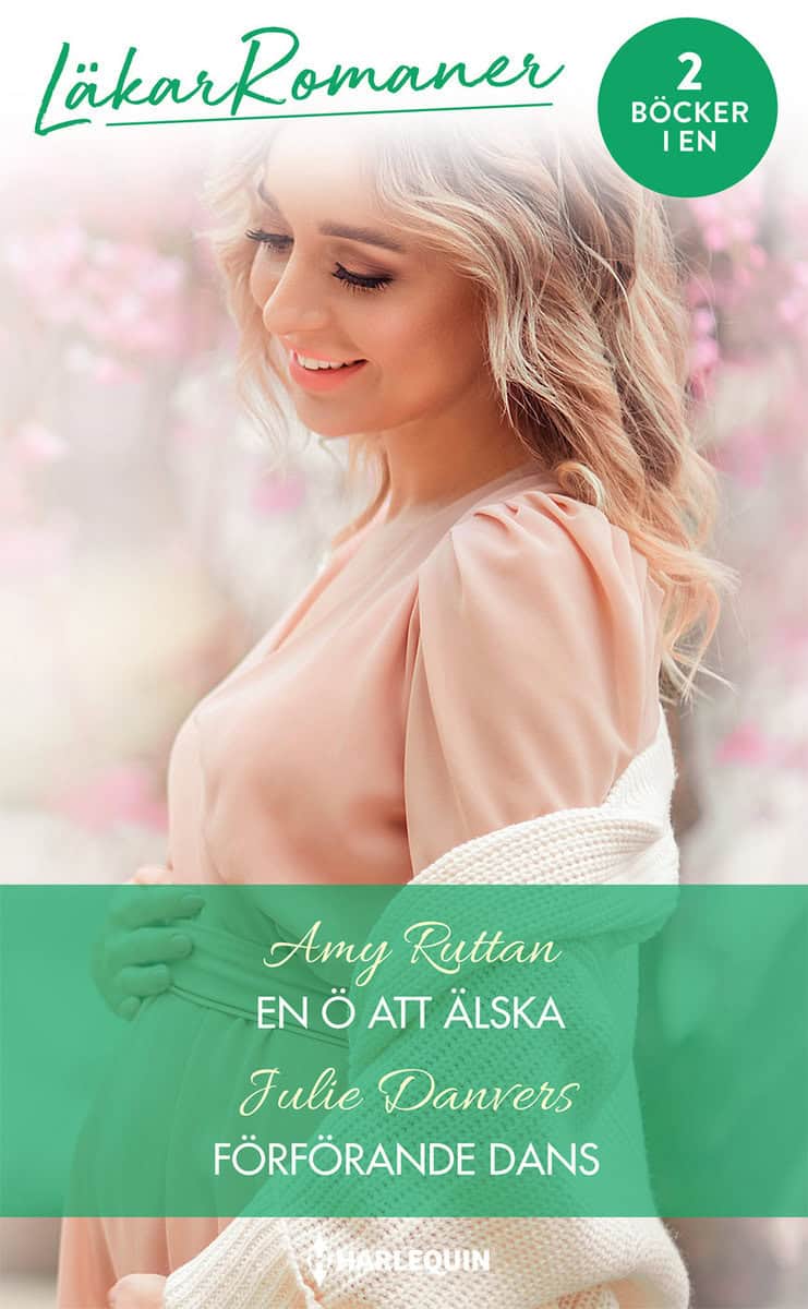 Danvers, Julie | Ruttan, Amy | En ö att älska | Förförande dans