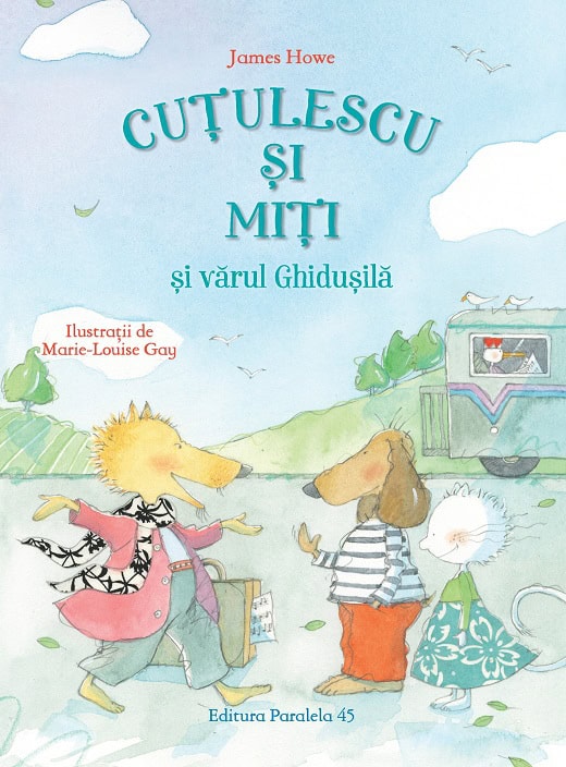 Howe, James | Cutulescu and Miti and cousin Ghidusila