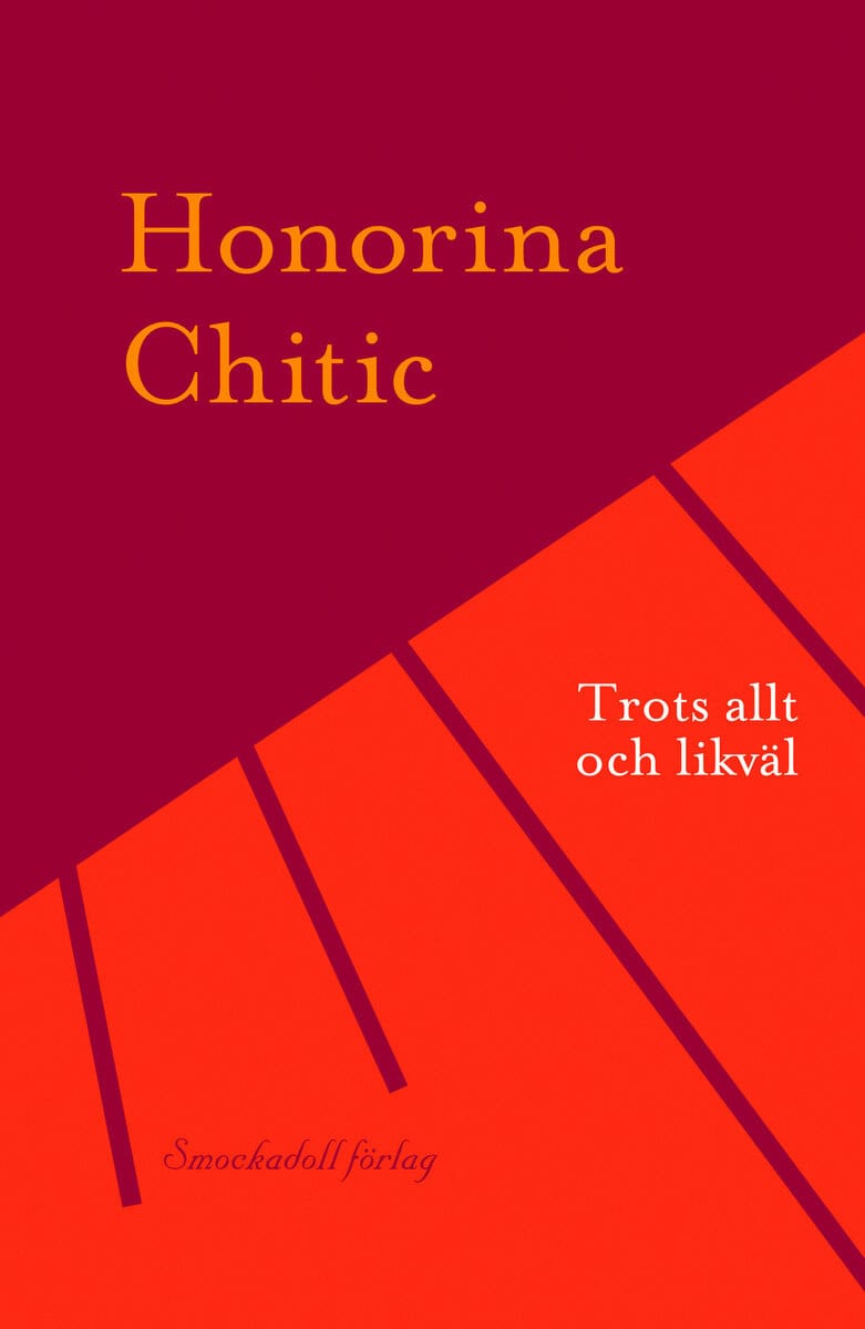Chitic, Honorina | Trots allt och likväl