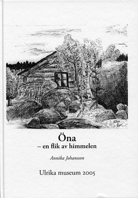 Johansson, Annika | Öna : En flik av himmelen