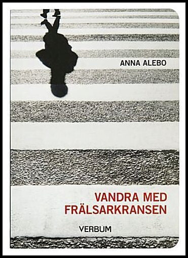 Alebo, Anna | Vandra med Frälsarkransen