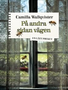 Wallqvister, Camilla | På andra sidan vägen