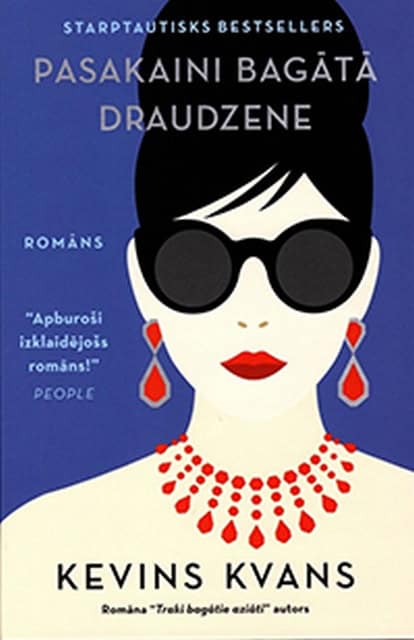 Kvans, Kevins | Pasakaini bagātā draudzene