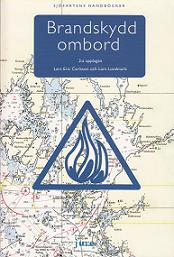 Carlsson, Lars-Eric | Lundmark, Lars | Brandskydd ombord