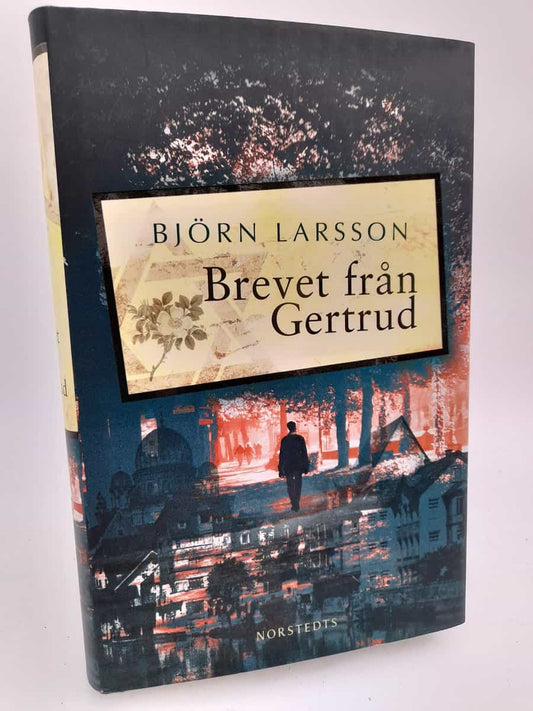 Larsson, Björn | Brevet från Gertrud