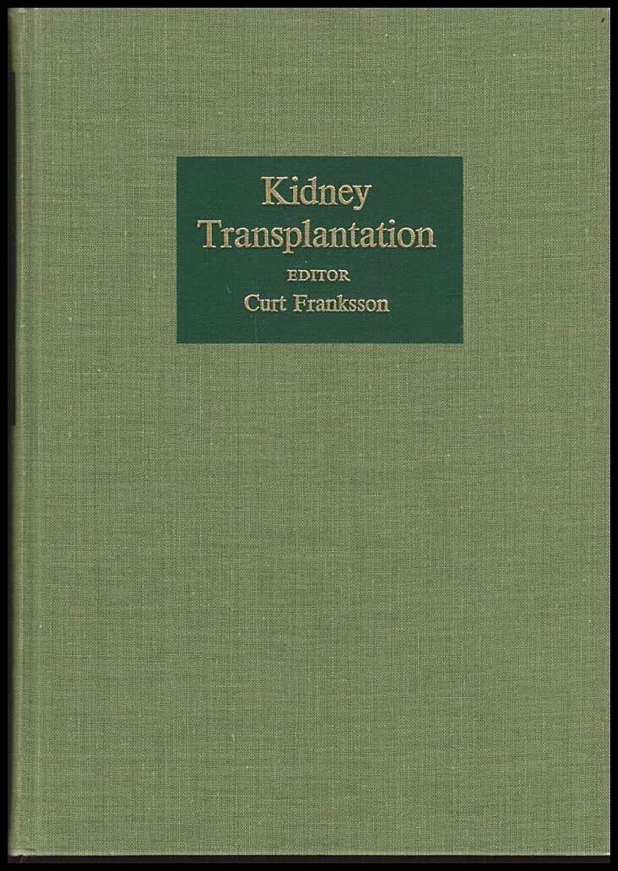 Franksson, Curt (red) | Kidney transplantation