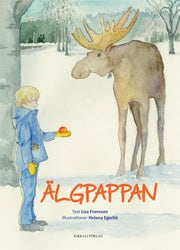 Fransson, Lisa | Egerlid, Helena | Älgpappan