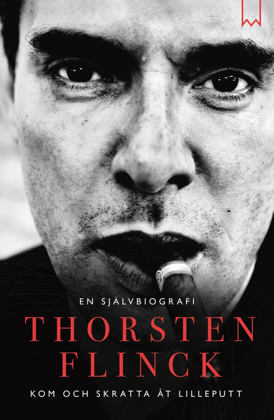 Flinck, Thorsten | Lahger, Håkan | Kom och skratta åt Lilleputt : En självbiografi