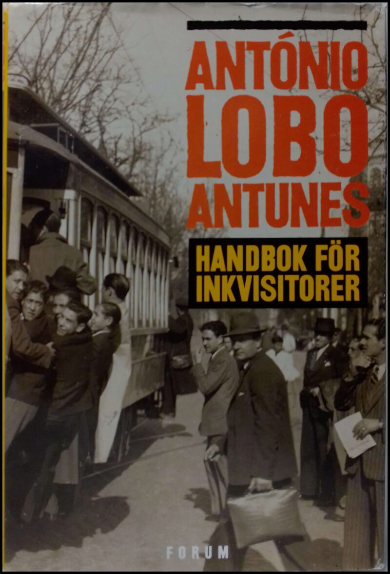 ANTUNES, ANTÓNIO LOBO | Handbok för inkvisitorer