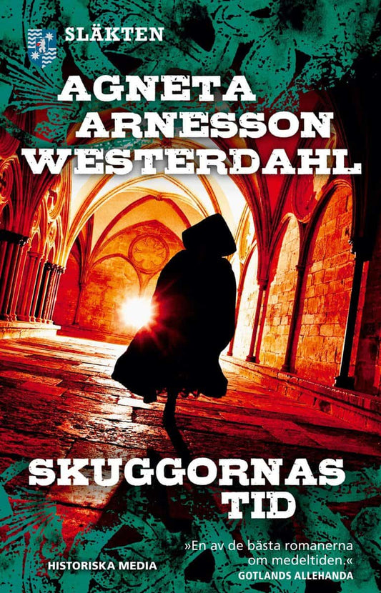 Arnesson Westerdahl, Agneta | Skuggornas tid