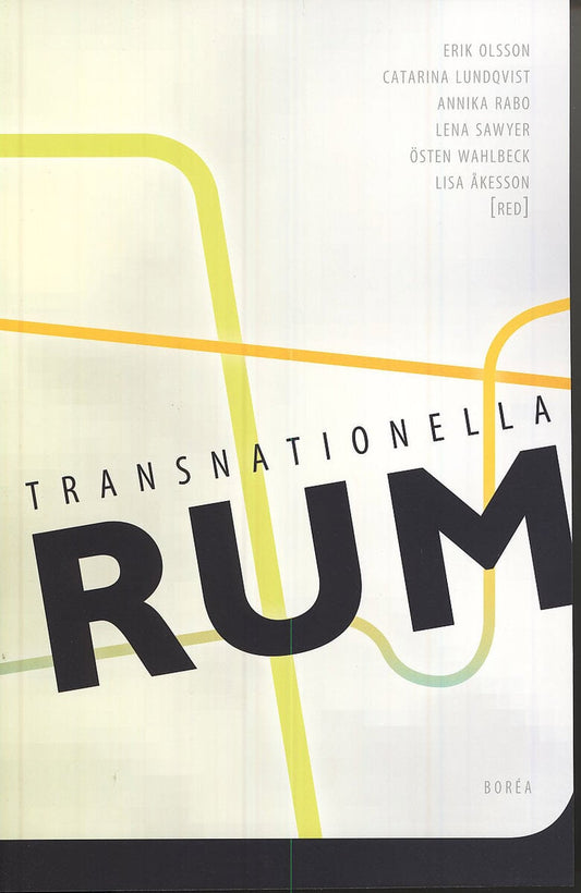 Olsson, Erik | Lundqvist, Catarina | Rabo, Annika | Sawyer, Lena | Wahlbeck, Östen | Åkesson, Lisa [red.] | Transnatione...