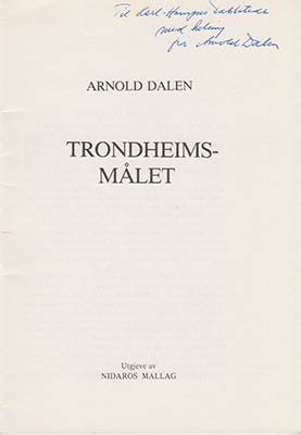 Dalen, Arnold | Trondheimsmålet