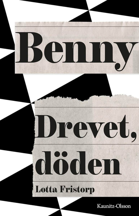 Fristorp, Lotta | Benny : Drevet, döden
