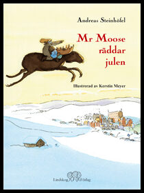 Steinhöfel, Andreas | Mr Moose räddar julen