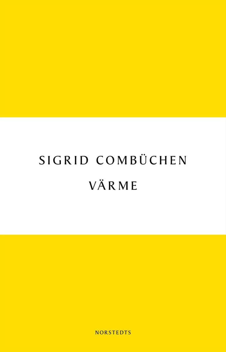 Combüchen, Sigrid | Värme