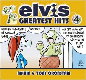 Cronstam, Tony | Cronstam, Maria | Elvis : Greatest hits 4