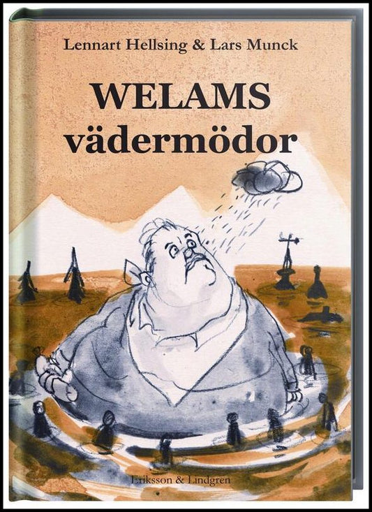 Hellsing, Lennart | Welams vädermödor