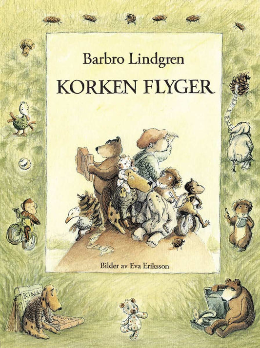 Lindgren, Barbro | Korken flyger