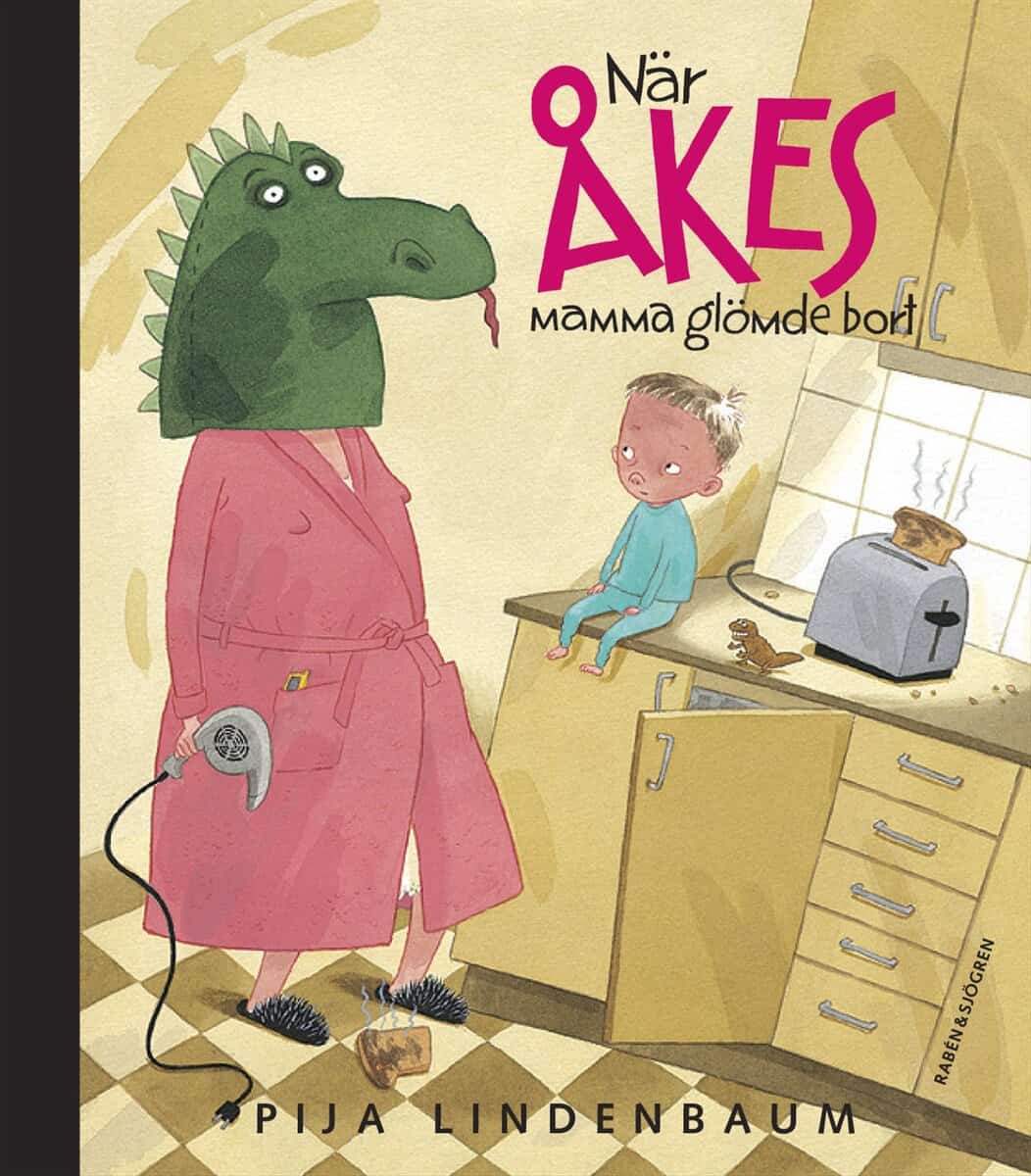 Lindenbaum, Pija | När Åkes mamma glömde bort
