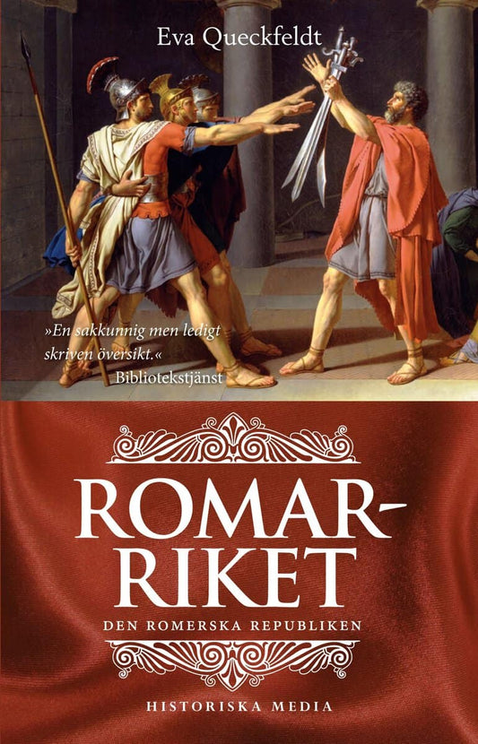 Queckfeldt, Eva | Romarriket : Den romerska republiken