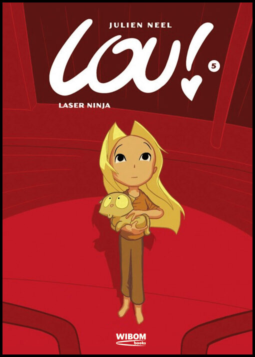 Neel, Julien | Lou 5. Laser Ninja