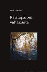 Soininen, Jenni | Kaistapäisen valtakunta