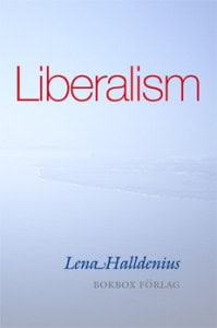 Halldenius, Lena | Liberalism
