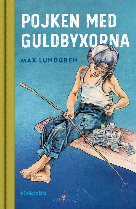 Lundgren, Max | Pojken med guldbyxorna