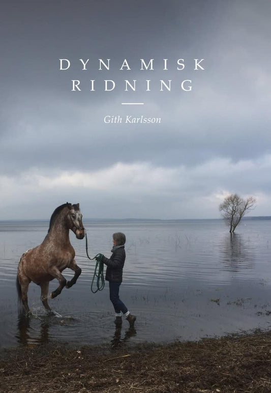 Karlsson, Gith | Dynamisk ridning
