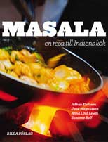Magnusson, Jane | Lind Lewin, Anna | Rolf, Susanne | Masala : En resa till Indiens kök
