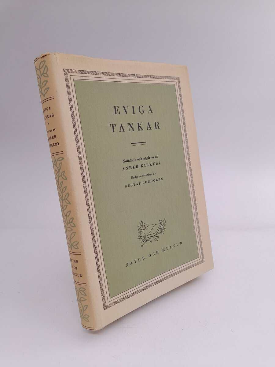Kirkeby, Anker (urval) | Eviga tankar