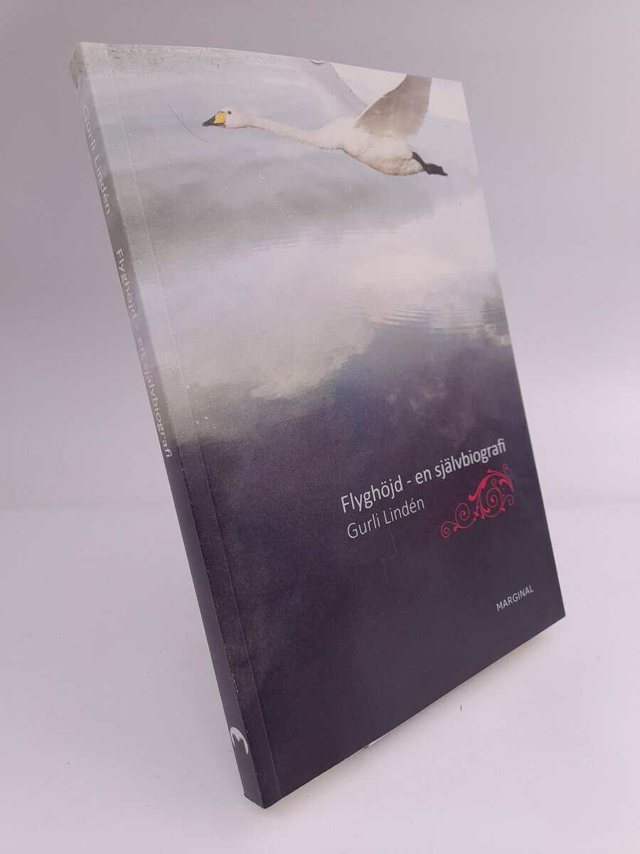 Lindén, Gurli | Flyghöjd : En självbiografi