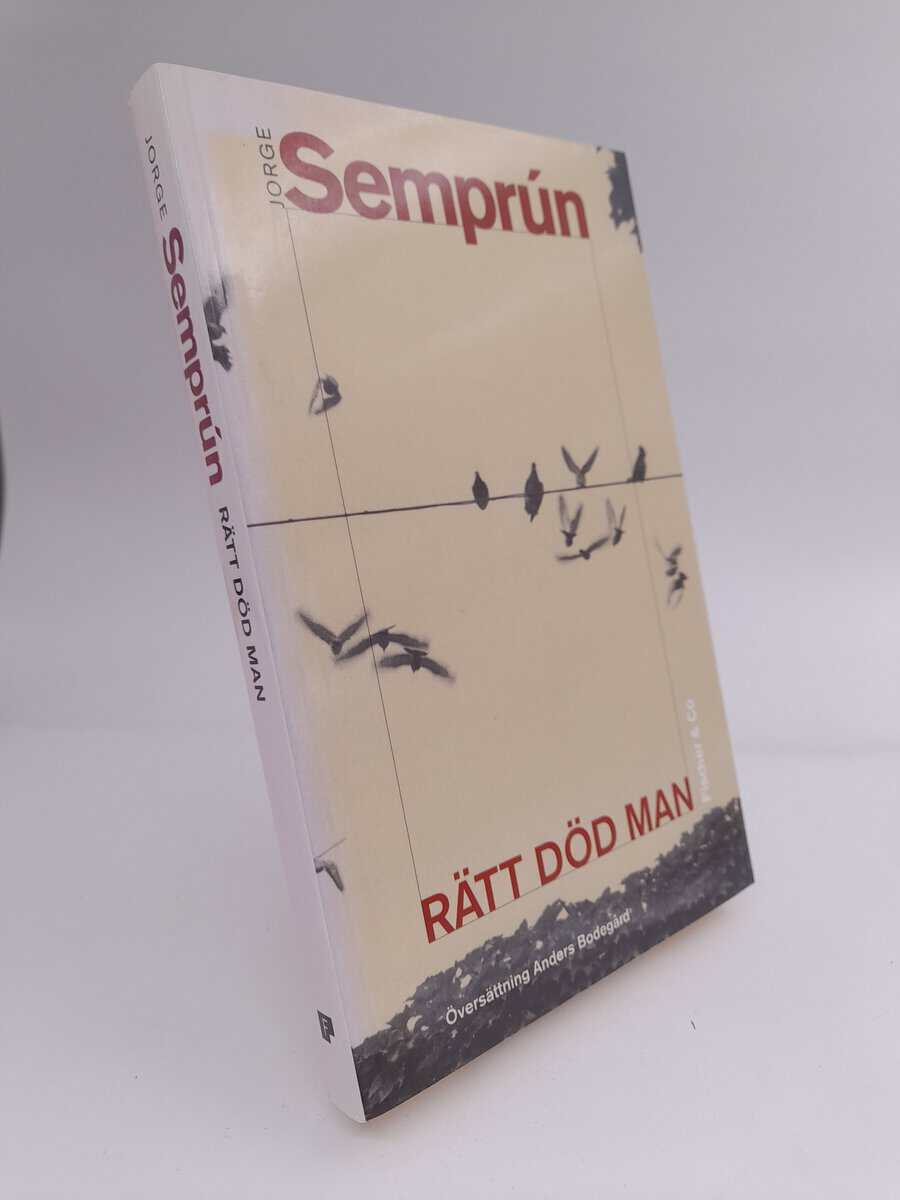 Semprún, Jorge | Rätt död man