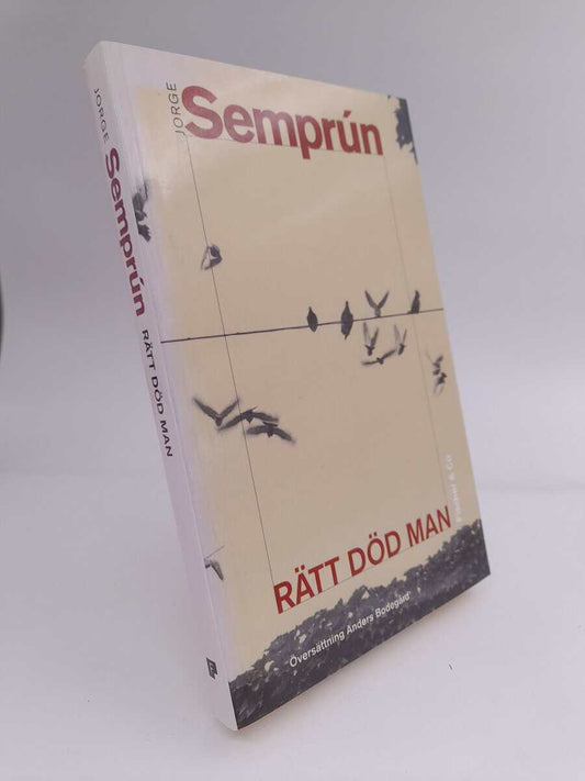Semprún, Jorge | Rätt död man
