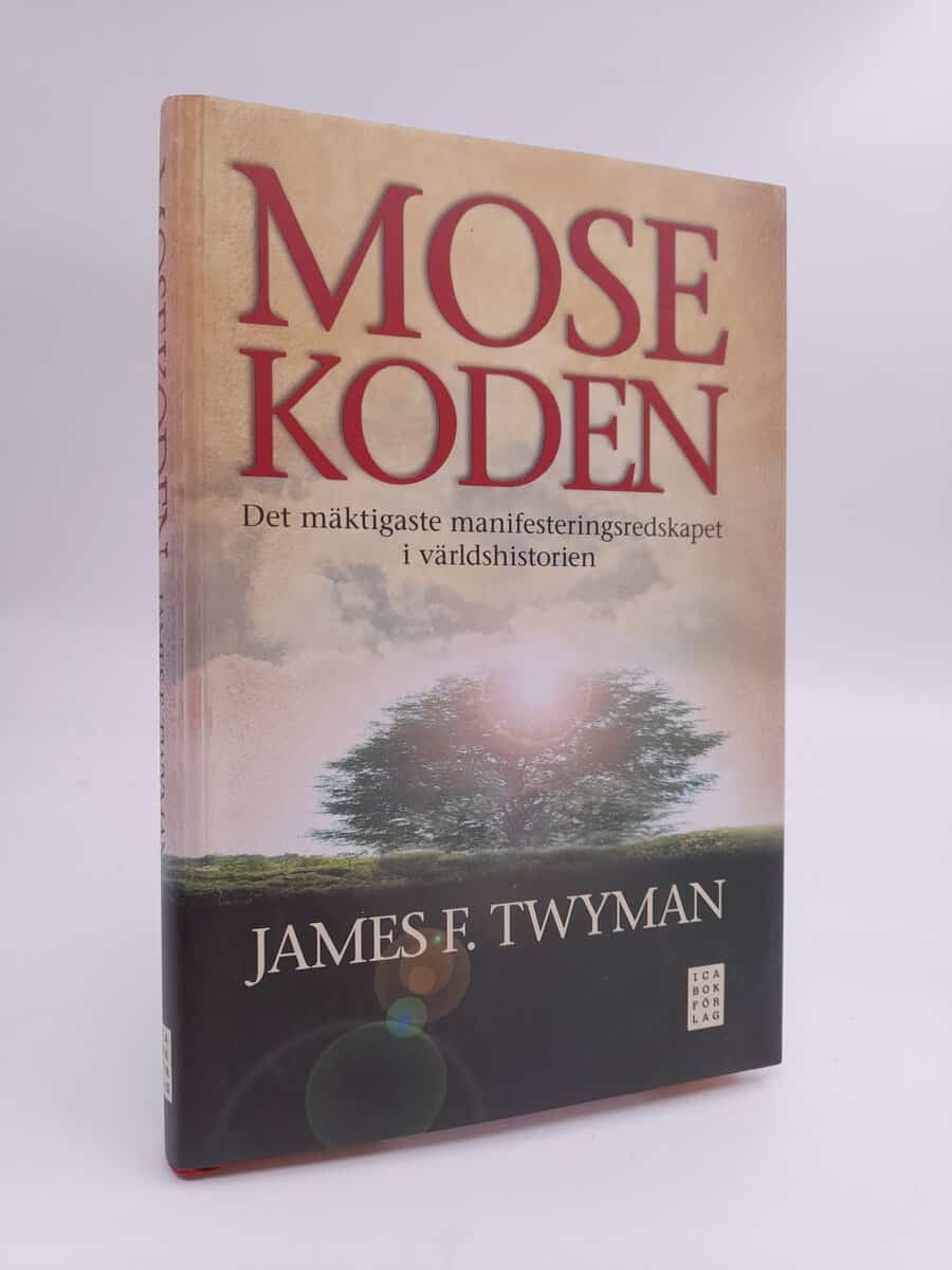Twyman, James F. | Mosekoden : Den mäktigaste manifesteringsredskapet i världshistorien