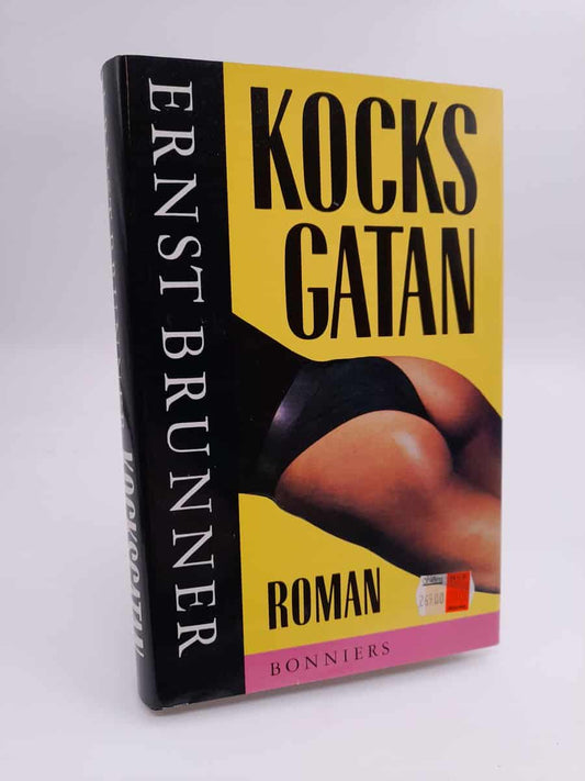 Brunner, Ernst | Kocksgatan : Roman