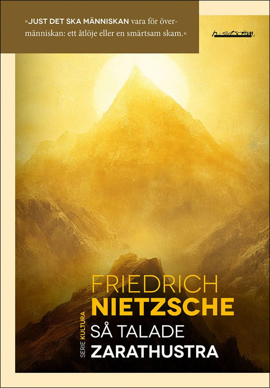 Nietzsche, Friedrich | Så talade Zarathustra