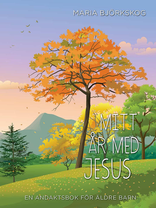 Björkskog, Maria | Mitt år med Jesus