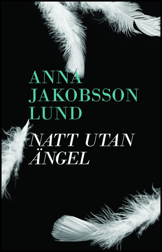 Jakobsson Lund, Anna | Natt utan ängel