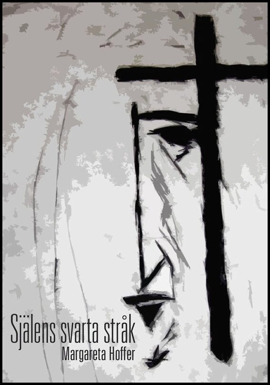 Hoffer, Margareta | Själens svarta stråk