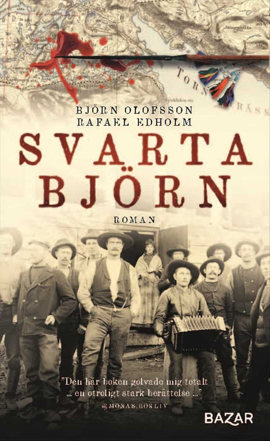 Olofsson, Björn | Edholm, Rafael | Svarta björn