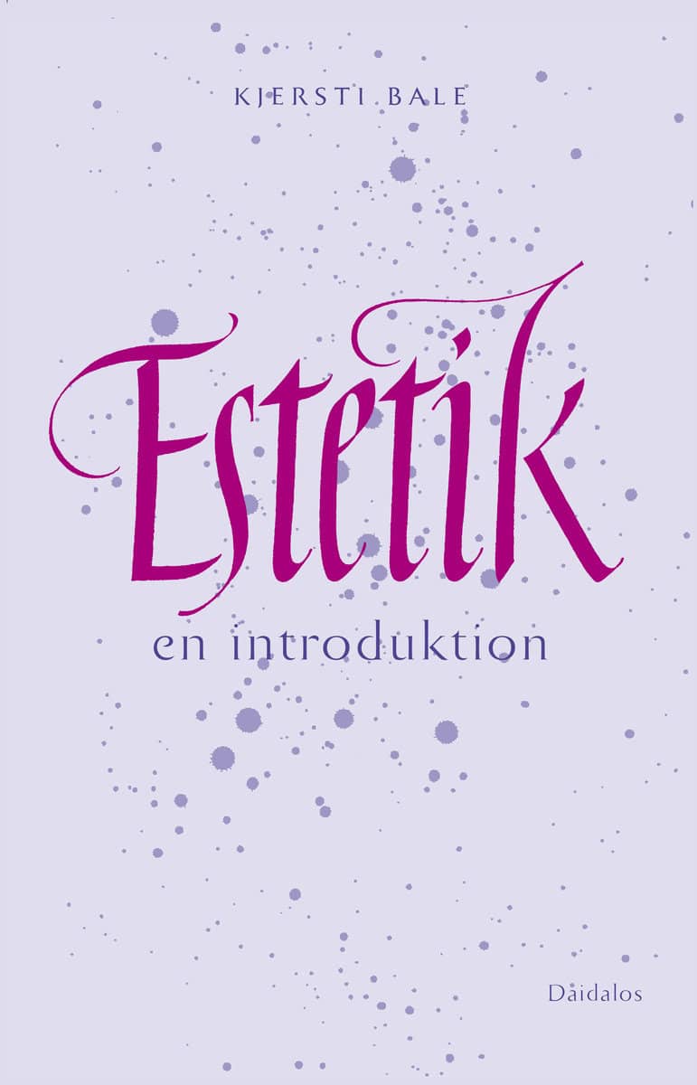 Bale, Kjersti | Estetik : En introduktion