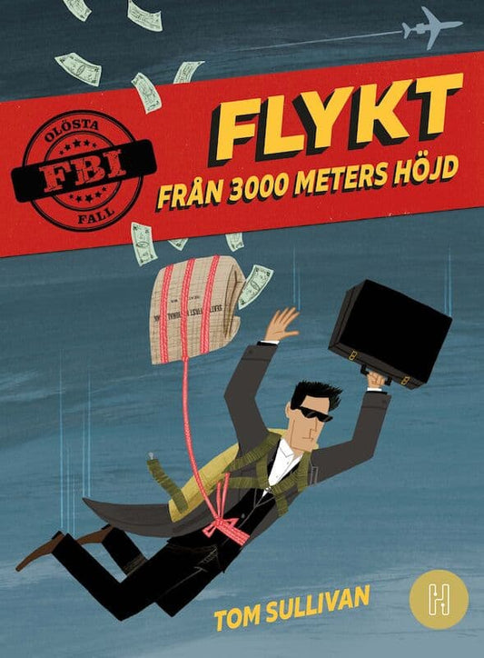 Sullivan, Tom | Flykt från 3000 meters höjd