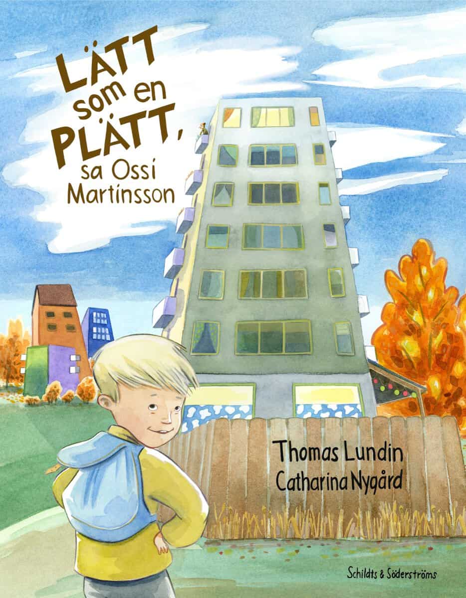 Lundin, Thomas | Lätt som en plätt, sa Ossi Martinsson