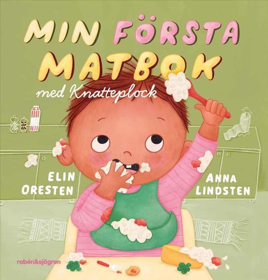 Oresten, Elin | Min första matbok : Med Knatteplock