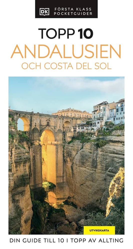 Andalusien och Costa del Sol : Topp 10