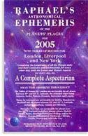 Raphael's Astrological Ephemeris (2005) Of The Planets' Plac
