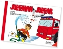 Ek, Anja | Jobbman jobbar som brandman